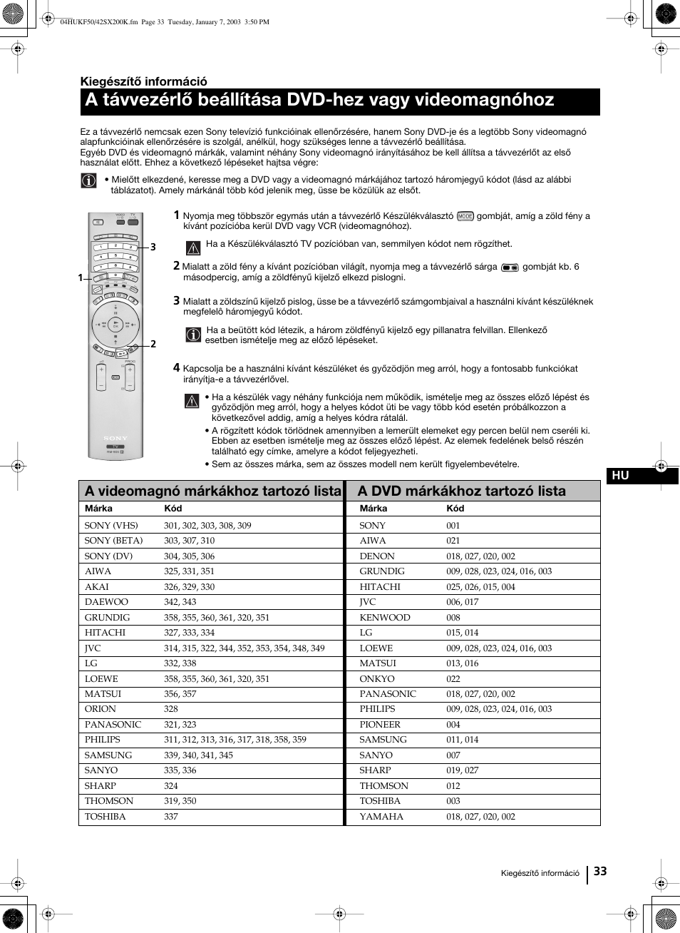 A távvezérlő beállítása dvd-hez vagy videomagnóhoz, 33 hu kiegészítő információ | Sony Grand Wega KF-42SX200K User Manual | Page 137 / 212