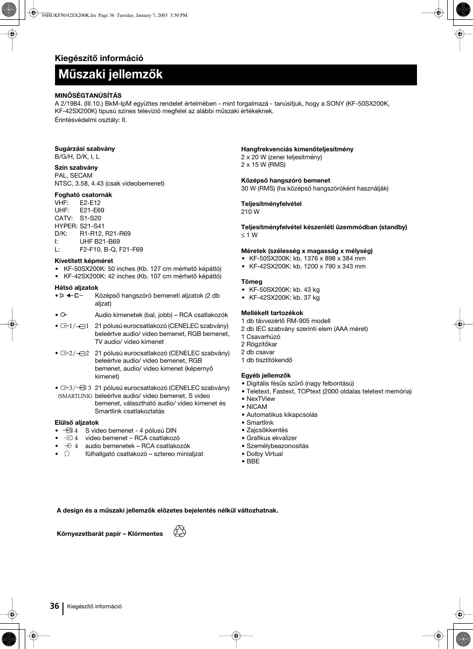 Műszaki jellemzők, 36 kiegészítő információ | Sony Grand Wega KF-42SX200K User Manual | Page 140 / 212