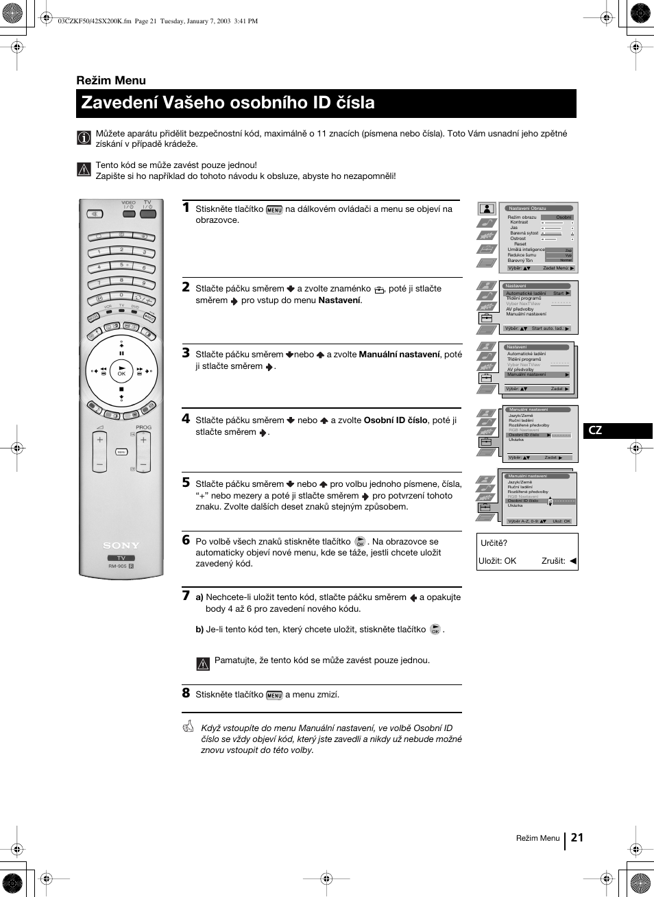 Zavedení vašeho osobního id čísla, 21 cz, Režim menu | Sony Grand Wega KF-42SX200K User Manual | Page 90 / 212