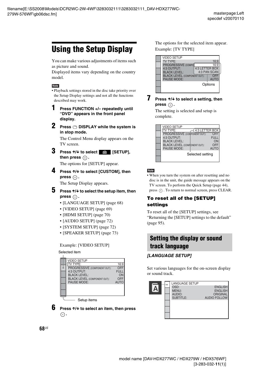 Using the setup display, Setting the display or sound track language, Using | Sony DAV-HDX277WC User Manual | Page 68 / 124
