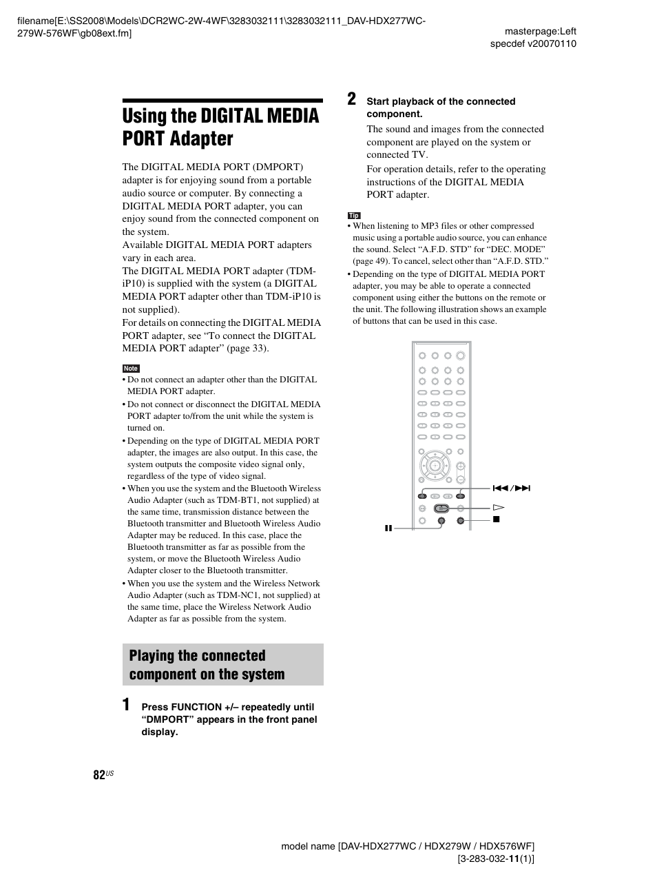Using the digital media port adapter, Playing the connected component on the system, Using the digital media port | Adapter | Sony DAV-HDX277WC User Manual | Page 82 / 124
