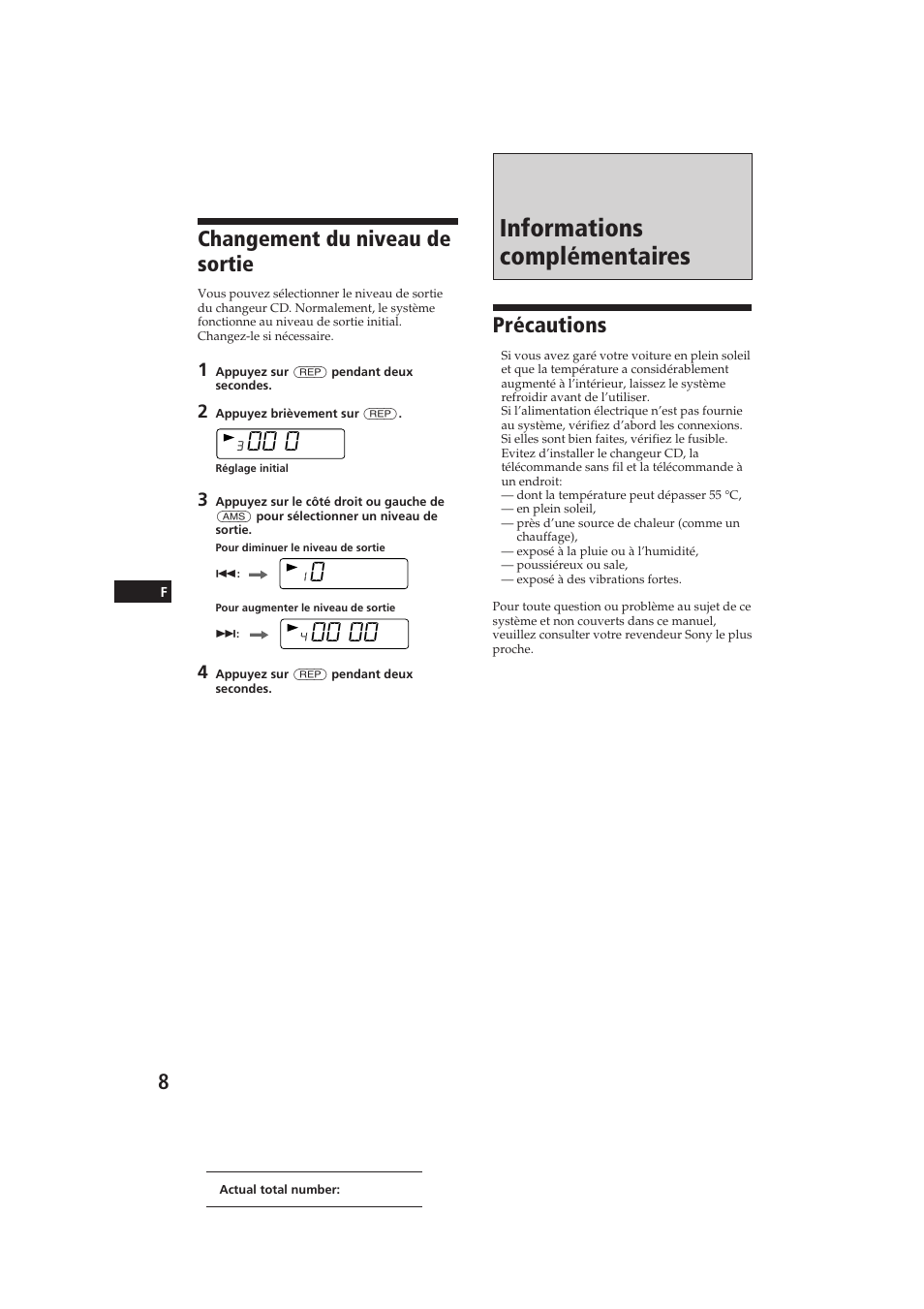 Informations complémentaires, Changement du niveau de sortie, Précautions | Sony CDX-52RF User Manual | Page 20 / 54