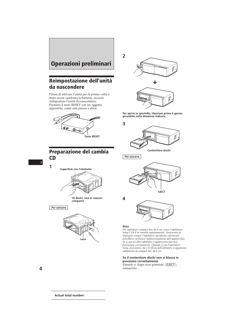 Operazioni preliminari, Reimpostazione dell’unità da nascondere, Preparazione del cambia cd | Sony CDX-52RF User Manual | Page 43 / 54