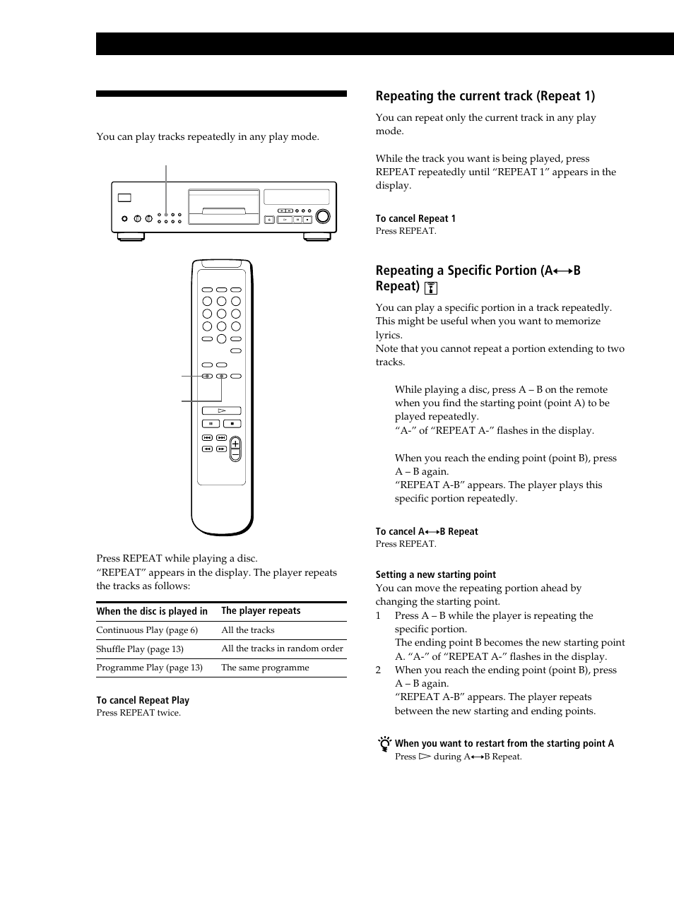 Playing tracks repeatedly, Playing cds, Repeating the current track (repeat 1) | Repeating a specific portion (a ˜ b repeat) | Sony CDP-XB630 User Manual | Page 12 / 64