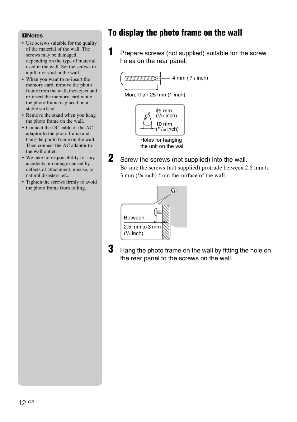 To display the photo frame on the wall, Screw the screws (not supplied) into the wall | Sony D820 User Manual | Page 12 / 40