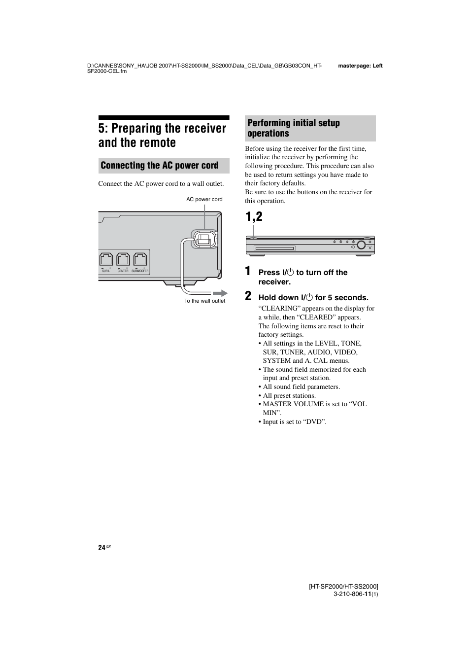Preparing the receiver and the remote, Age 24, 32, Connecting the ac power cord | Performing initial setup operations | Sony HT-SS2000 User Manual | Page 24 / 68