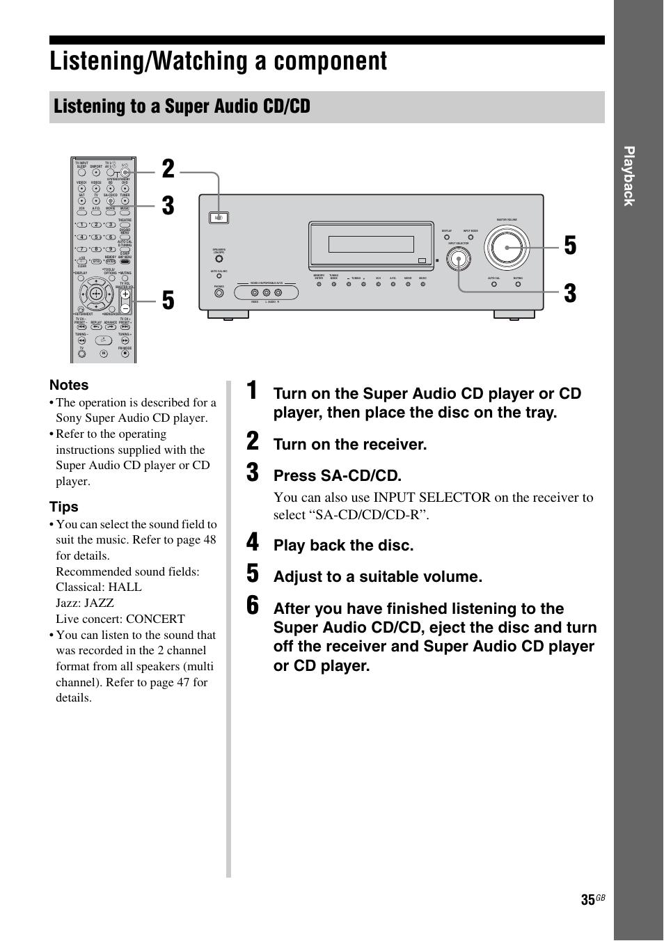 Listening/watching a component, Listening to a super audio cd/cd, Turn on the receiver | Press sa-cd/cd, Play back the disc, Adjust to a suitable volume, Play b a ck, Tips | Sony HT-DDWG800 User Manual | Page 35 / 80