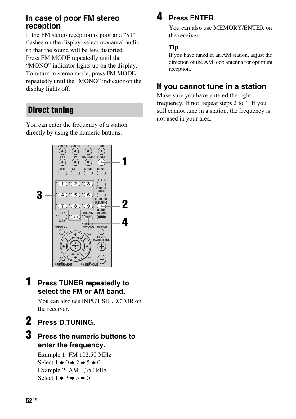 Direct tuning, If you cannot tune in a station, Press tuner repeatedly to select the fm or am band | Press d.tuning, Press the numeric buttons to enter the frequency, Press enter | Sony HT-DDWG800 User Manual | Page 52 / 80