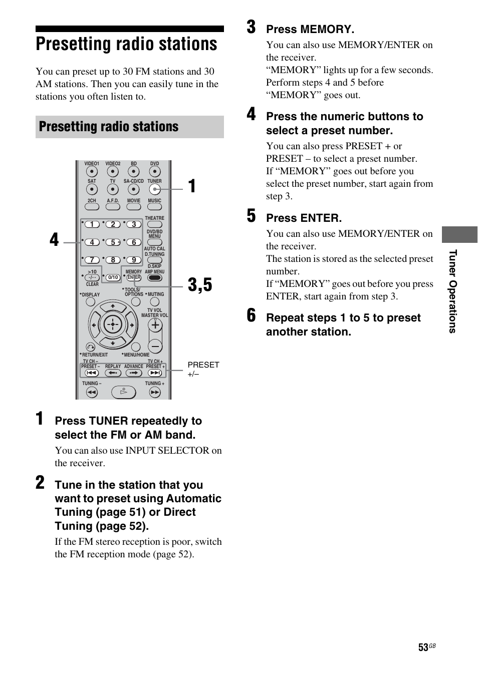 Presetting radio stations, Press tuner repeatedly to select the fm or am band, Press enter | Repeat steps 1 to 5 to preset another station, Tu ne r operations, You can also use input selector on the receiver | Sony HT-DDWG800 User Manual | Page 53 / 80