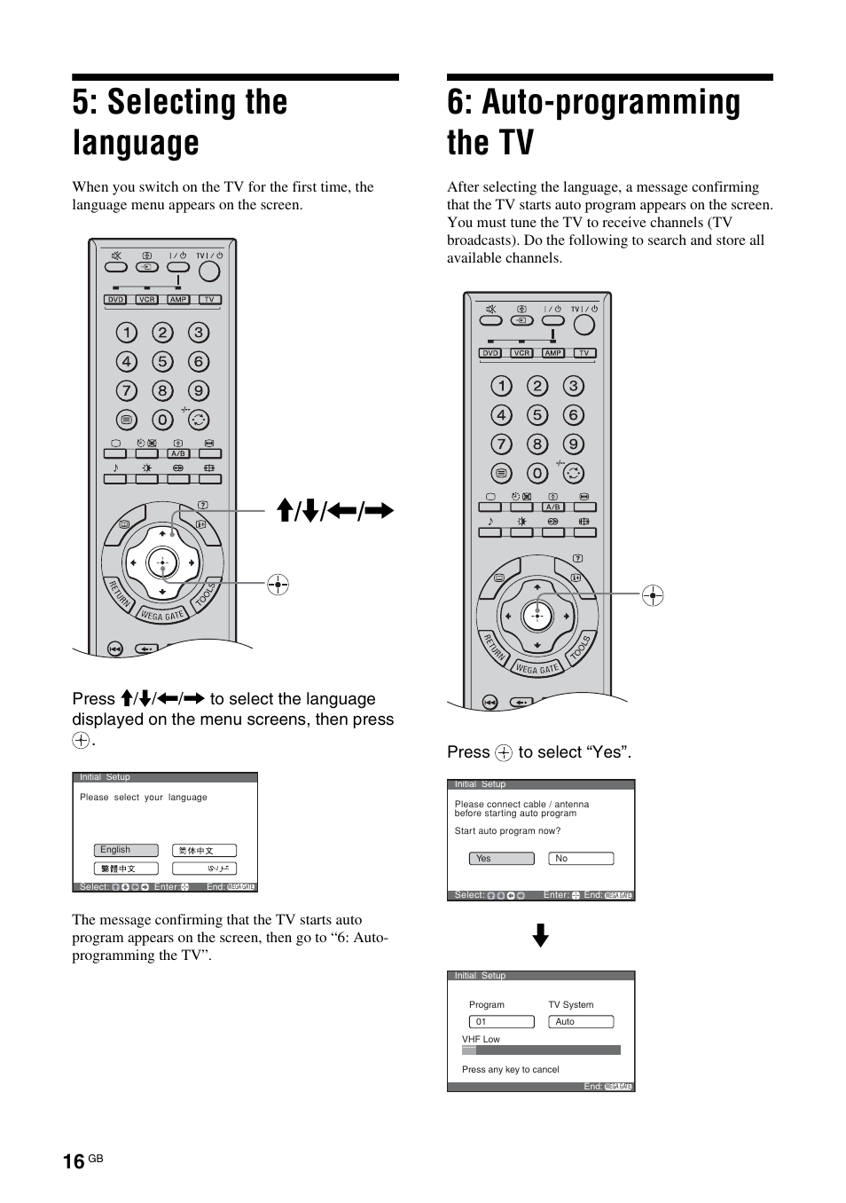 Selecting the language, Auto-programming the tv, M / m | Press to select “yes | Sony KF-E42A10 User Manual | Page 16 / 60