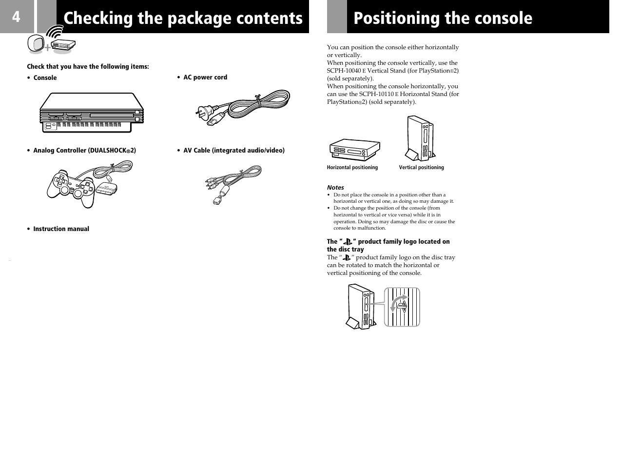 Checking the package contents, Positioning the console | Sony PS2 SCPH-39002 User Manual | Page 4 / 24