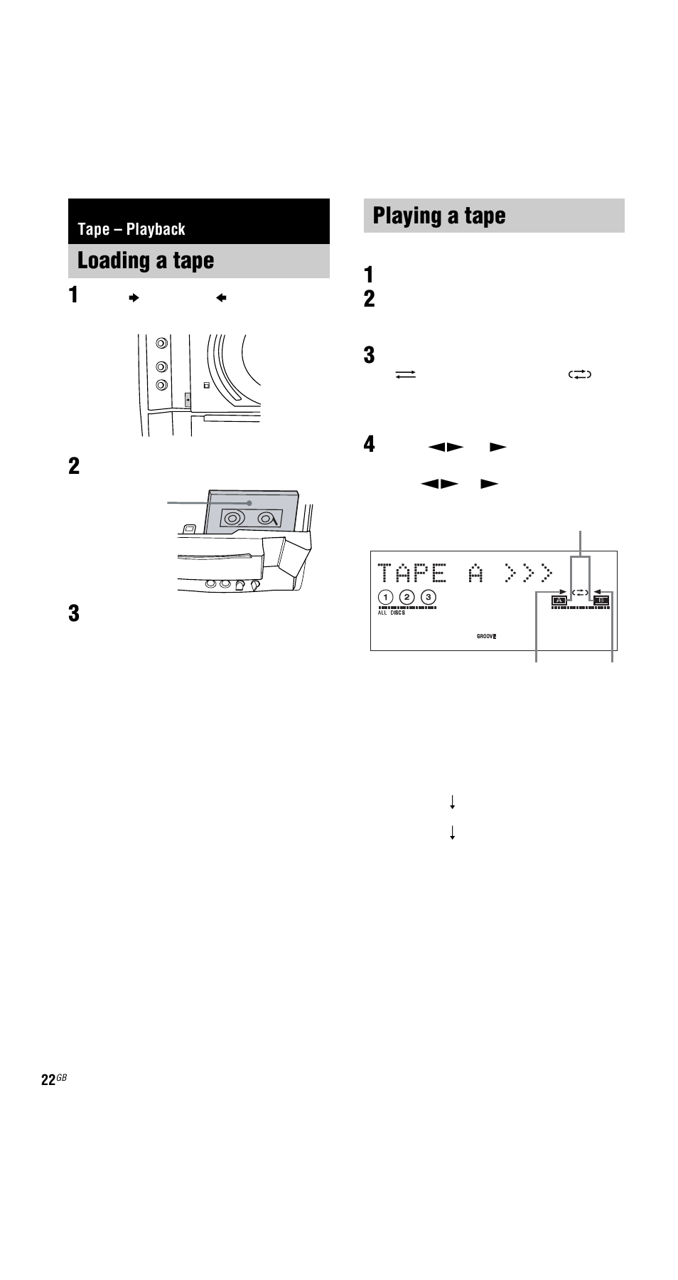 Tape - playback, Loading a tape, Playing a tape | Tape – playback, Loading a tape playing a tape | Sony MHC-GNX66 User Manual | Page 22 / 56