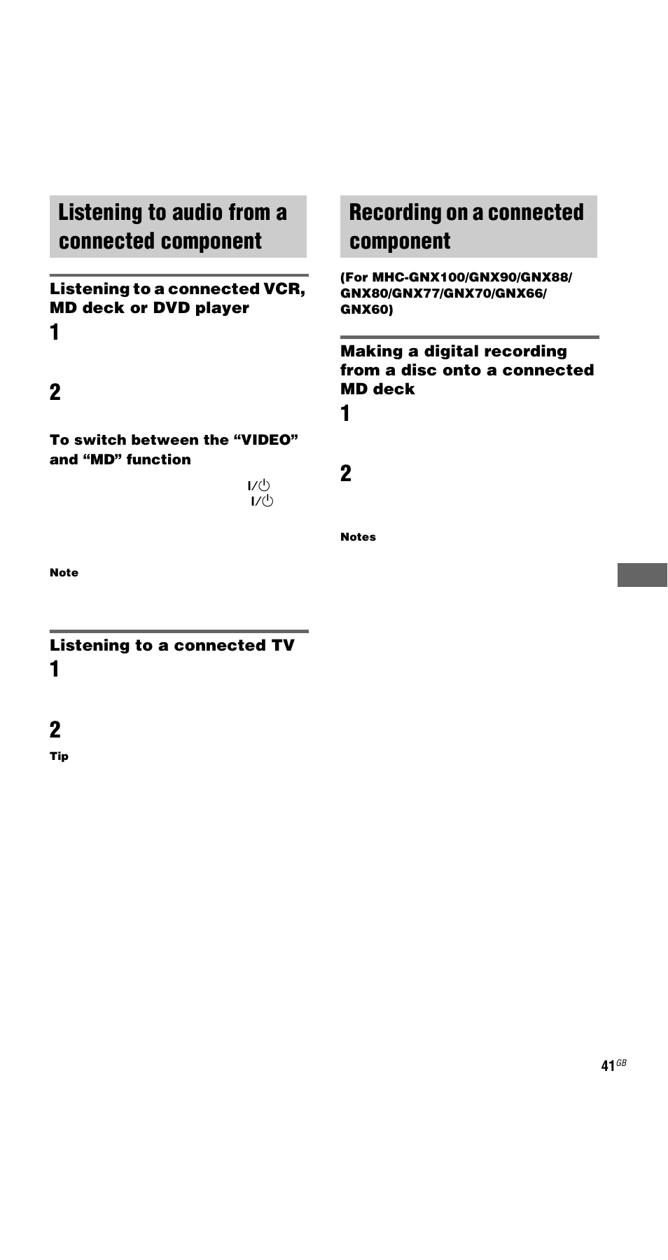 Listening to audio from a connected component, Recording on a connected component, Listening to audio from a connected | Component | Sony MHC-GNX66 User Manual | Page 41 / 56