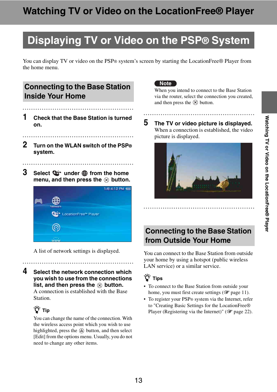 Watching tv or video on the locationfree® player, Displaying tv or video on the psp® system, Watching tv or video on | The locationfree® player, Displaying tv or video on the psp, System | Sony LocationFree Player for PSP User Manual | Page 13 / 27