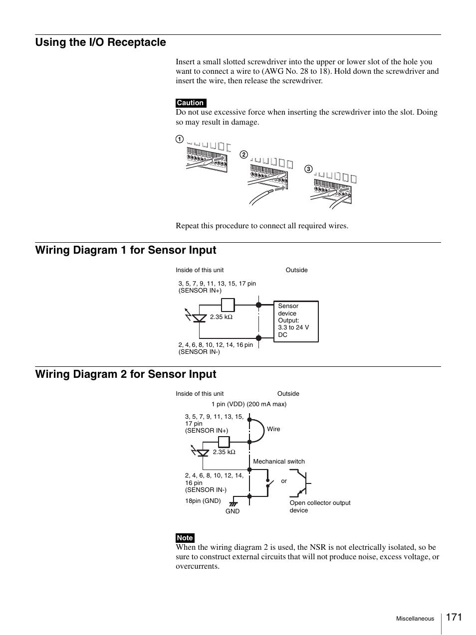 Using the i/o receptacle, Wiring diagram 1 for sensor input, Wiring diagram 2 for sensor input | Sony IPELA NSR-100 User Manual | Page 171 / 186