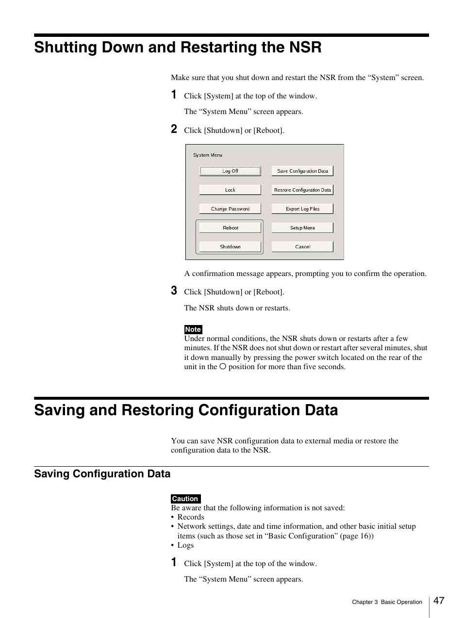 Shutting down and restarting the nsr, Saving and restoring configuration data, Saving configuration data | Sony IPELA NSR-100 User Manual | Page 47 / 186