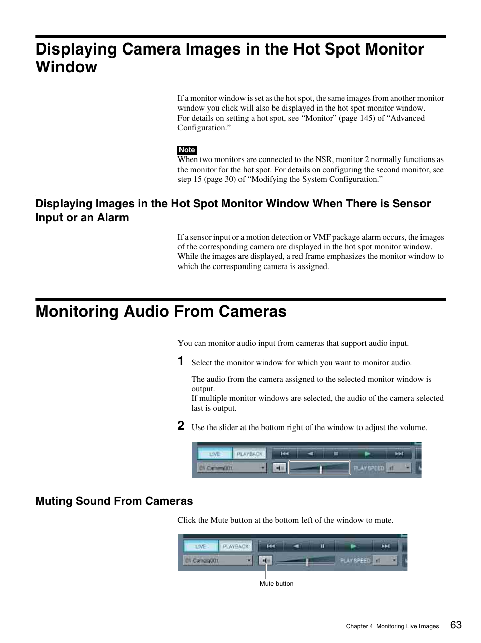 Monitoring audio from cameras, Muting sound from cameras, Displaying camera images in the hot spot monitor | When there is sensor input or an alarm | Sony IPELA NSR-100 User Manual | Page 63 / 186