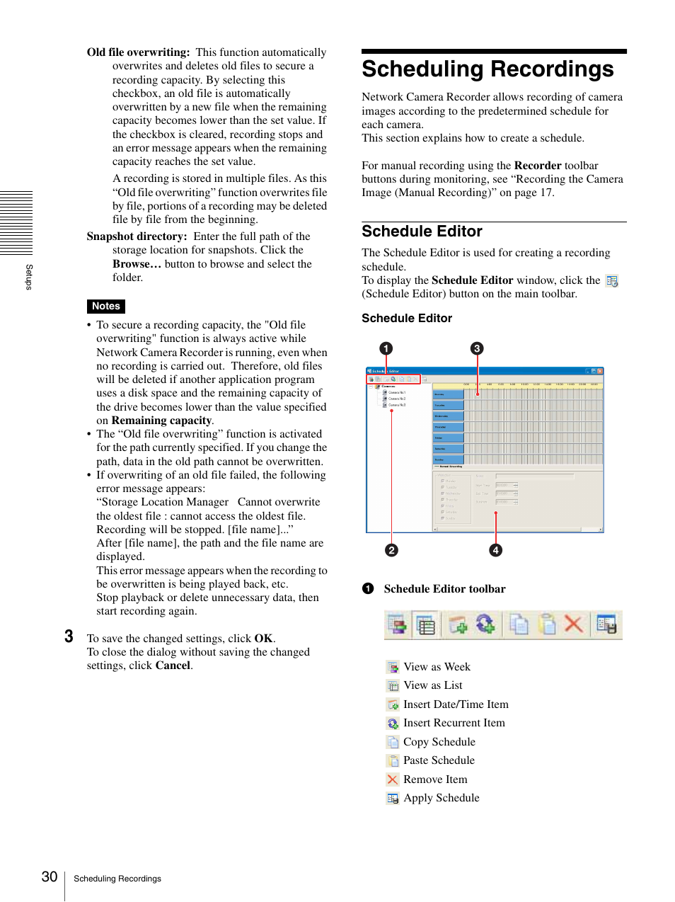 Scheduling recordings, Schedule editor, See “scheduling recordings | Sony 9032PW User Manual | Page 30 / 37