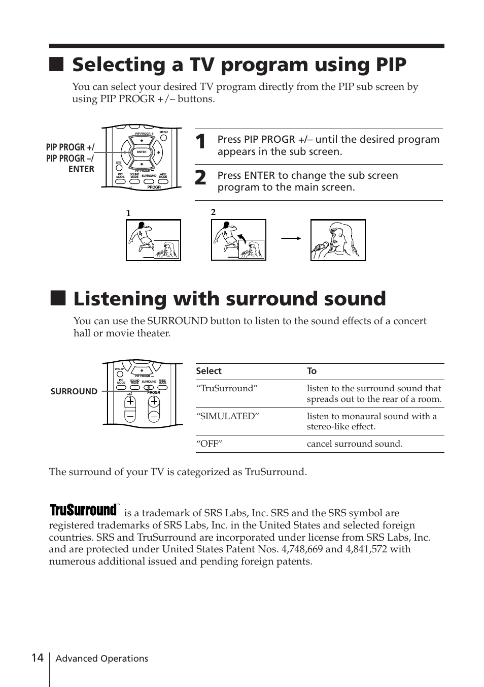 Listening with surround sound, Xselecting a tv program using pip, Pip progr +/ pip progr | Advanced operations | Sony WEGA KV-DR34 User Manual | Page 14 / 37