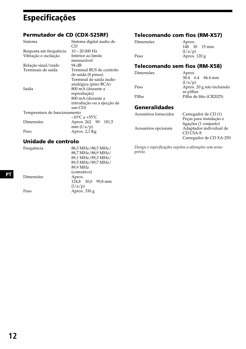 Especificações, Telecomando com fios (rm-x57), Telecomando sem fios (rm-x58) | Generalidades, Permutador de cd (cdx-525rf), Unidade de controlo | Sony CDX-525RF User Manual | Page 50 / 52