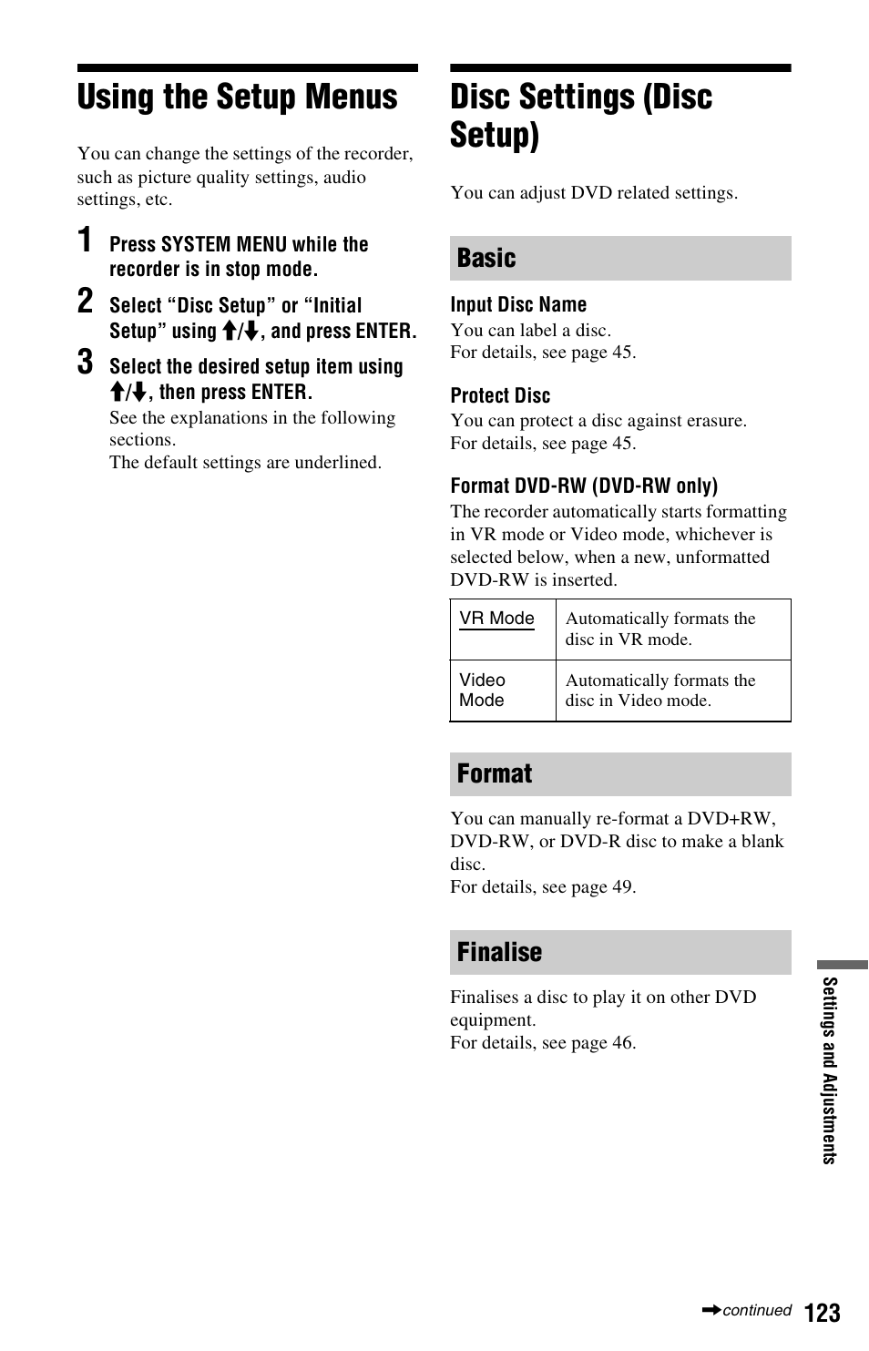 Using the setup menus, Disc settings (disc setup), Using the setup menus disc settings (disc setup) | Basic, Format finalise | Sony RDR-HXD995 User Manual | Page 123 / 168