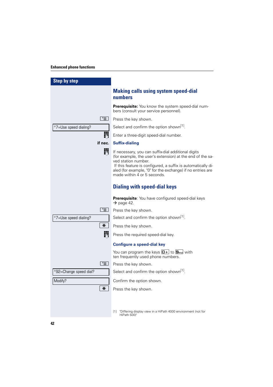 Making calls using system speed-dial numbers, Dialing with speed-dial keys | Sony HIPATH 500 User Manual | Page 42 / 113