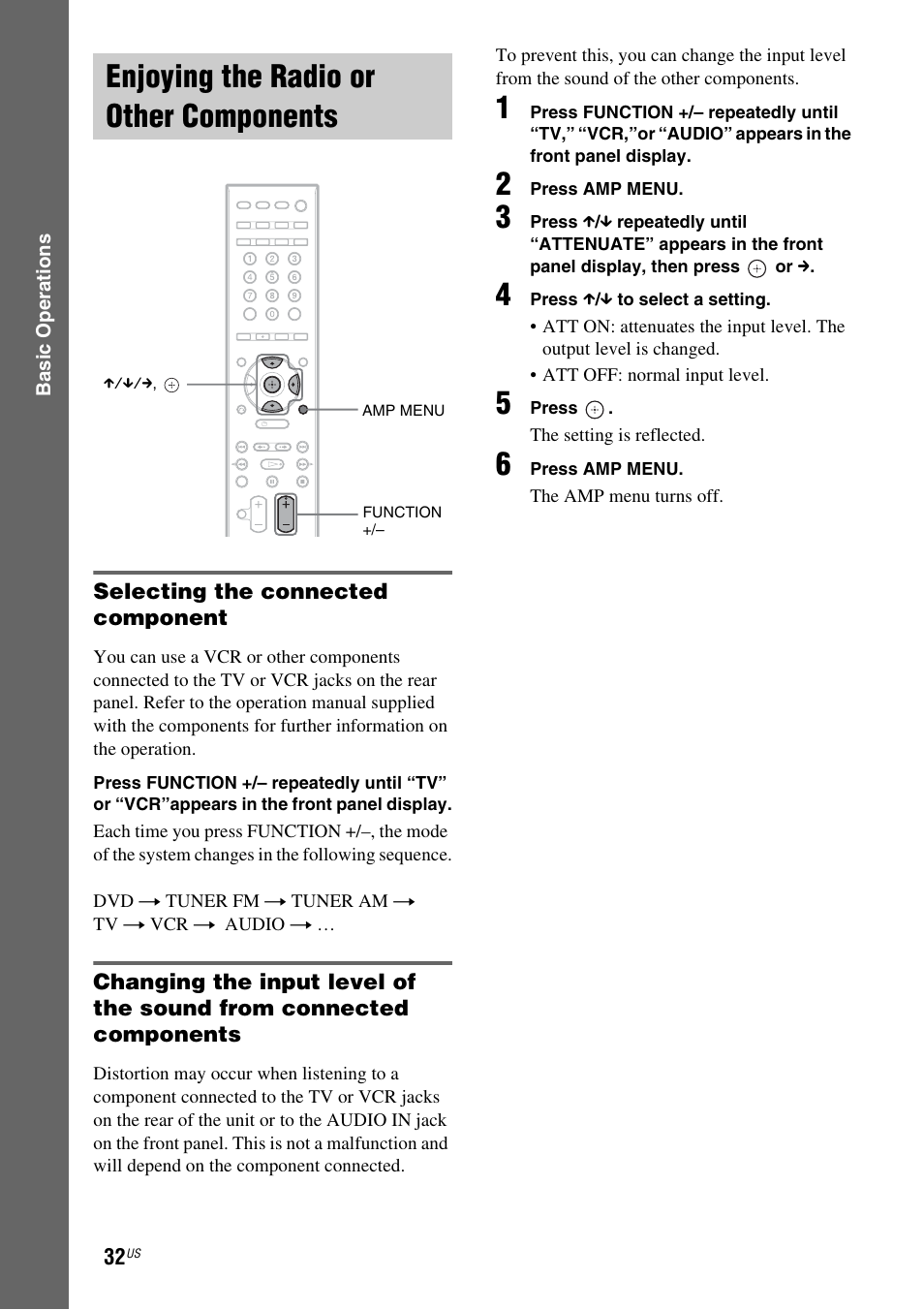 Enjoying the radio or other components, Selecting the connected component, Enjoying the radio or other | Components | Sony DAV-DX355 User Manual | Page 32 / 104
