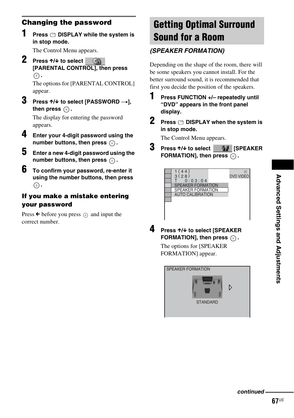Changing the password, Getting optimal surround sound for a room, Getting optimal surround sound for a | Room (speaker formation) | Sony DAV-DX355 User Manual | Page 67 / 104