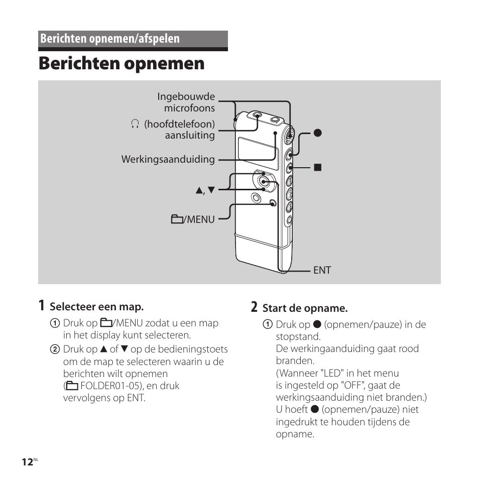 Berichten opnemen/afspelen, Berichten opnemen | Sony ICD-UX81F User Manual | Page 102 / 122