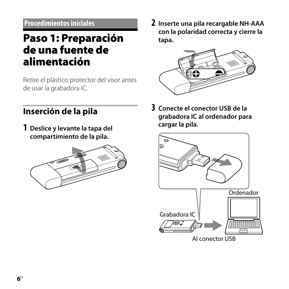 Procedimientos iniciales, Paso 1: preparación de una fuente de alimentación, Paso 1: preparación de una fuente de | Alimentación, Inserción de la pila | Sony ICD-UX81F User Manual | Page 66 / 122