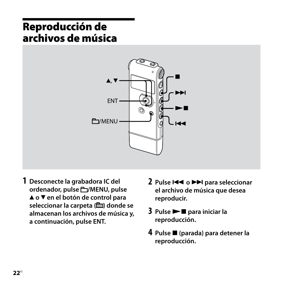 Reproducción de archivos de música, Reproducción de archivos de, Música | Sony ICD-UX81F User Manual | Page 82 / 122