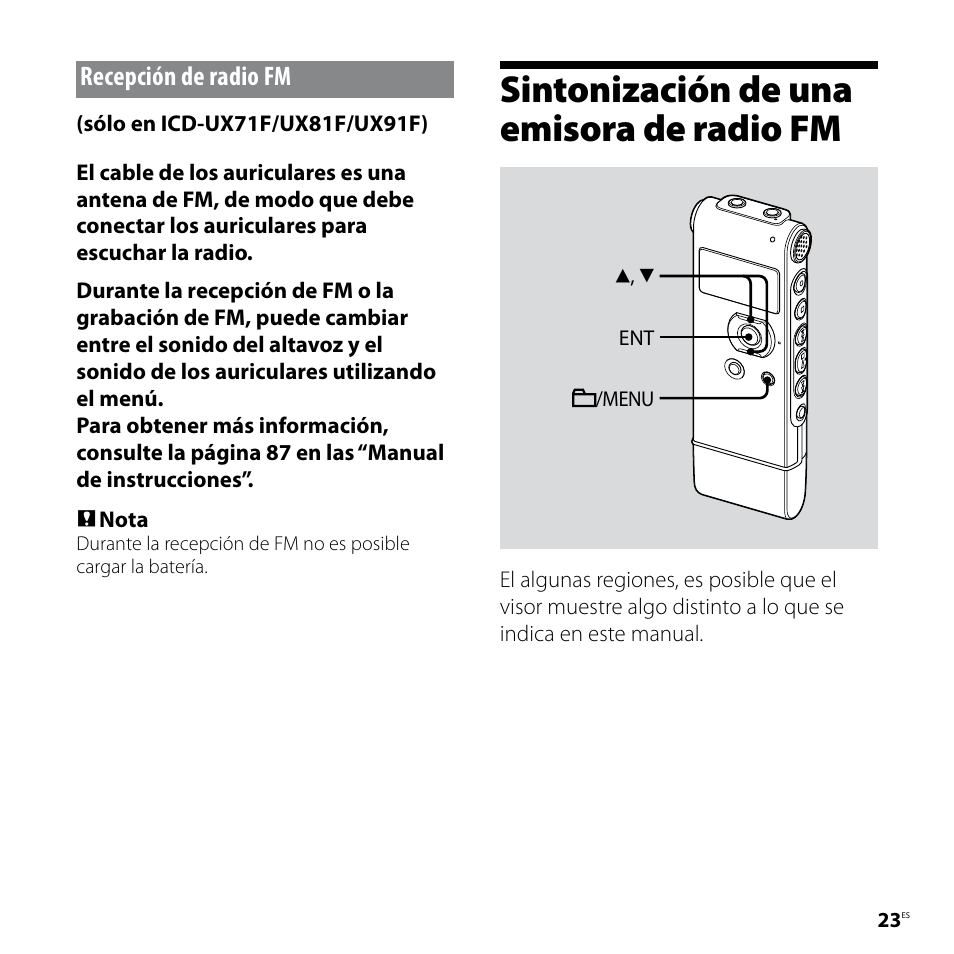 Recepción de radio fm, Sintonización de una emisora de radio fm, Sintonización de una emisora de radio | Sony ICD-UX81F User Manual | Page 83 / 122