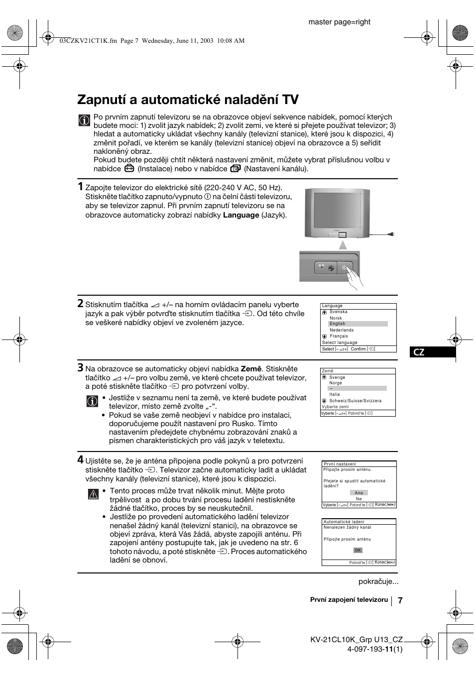 Zapnutí a automatické naladění tv | Sony KV-21CL10K User Manual | Page 43 / 128