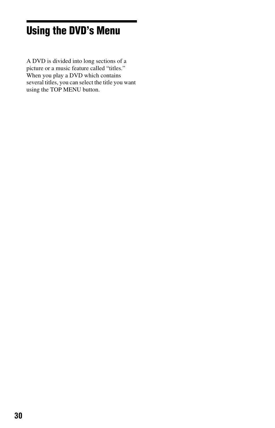 Using the dvd’s menu, Button (30) | Sony DVP-NS575P User Manual | Page 30 / 80