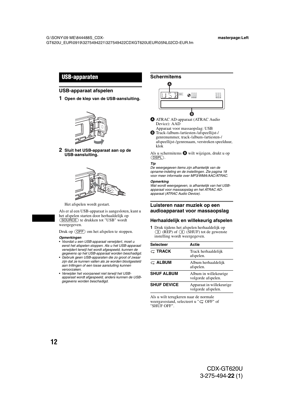Usb-apparaten, Usb-apparaat afspelen, Schermitems | Sony CDXGT620U User Manual | Page 106 / 120