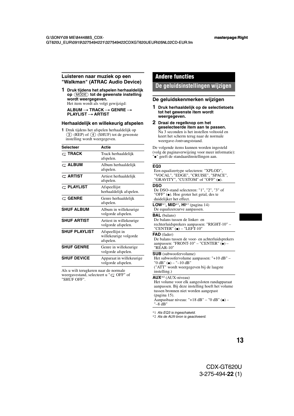 Andere functies, De geluidsinstellingen wijzigen, De geluidskenmerken wijzigen | Andere functies de geluidsinstellingen wijzigen | Sony CDXGT620U User Manual | Page 107 / 120