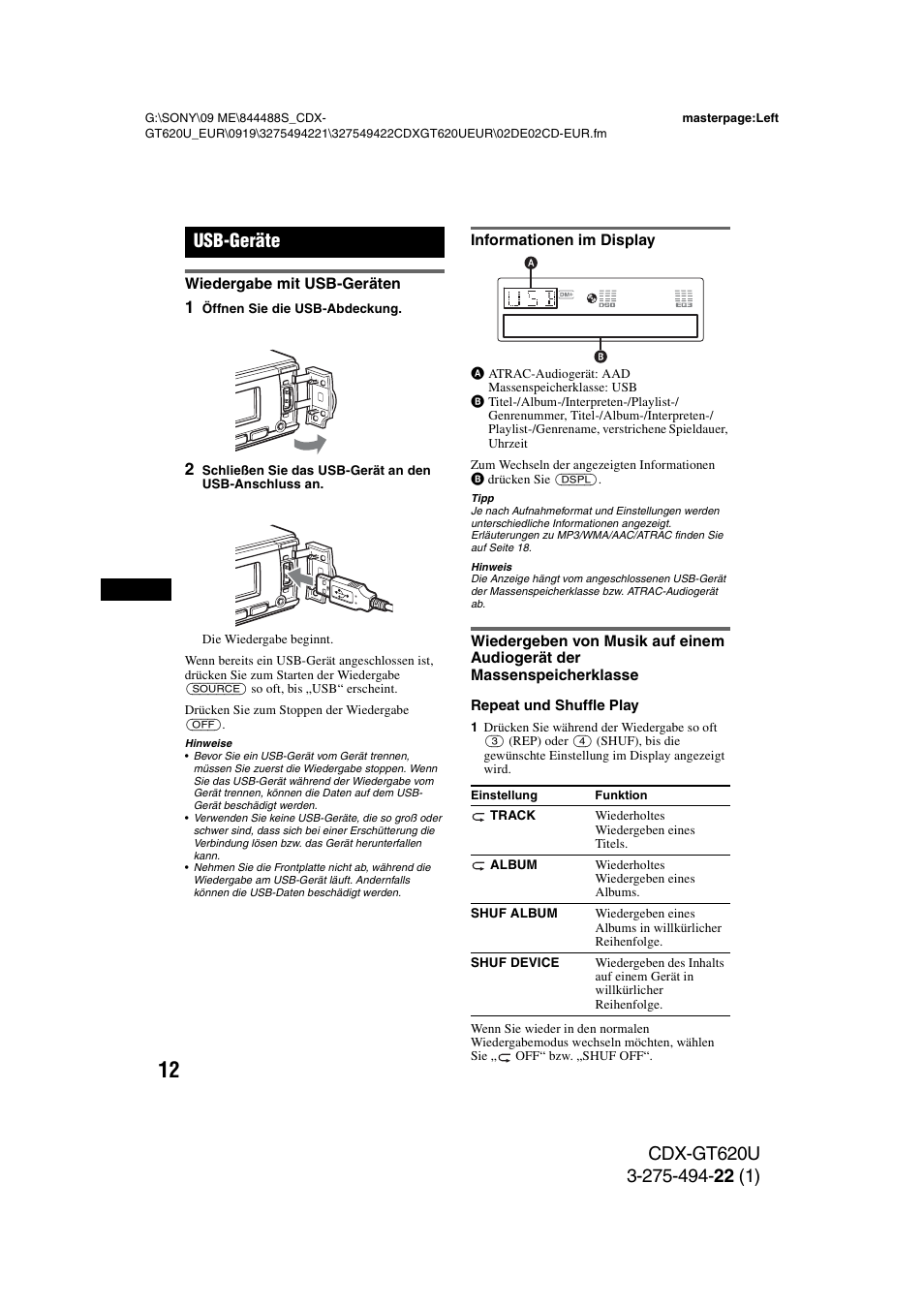 Usb-geräte, Wiedergabe mit usb-geräten, Informationen im display | Usb-geräte“ auf seite 12, Seite 12 | Sony CDXGT620U User Manual | Page 34 / 120