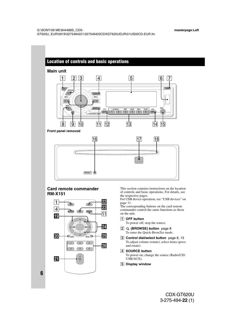 Location of controls and basic operations, Main unit, Card remote commander rm-x151 | Main unit card remote commander rm-x151, Qj qk qh, 4wd qa 1 wg ql w; ws wa wh wf | Sony CDXGT620U User Manual | Page 6 / 120