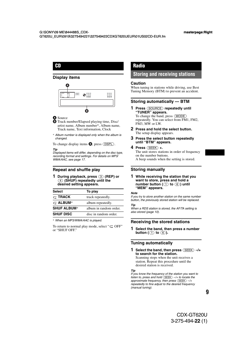 Display items, Repeat and shuffle play, Radio | Storing and receiving stations, Storing automatically - btm, Storing manually, Receiving the stored stations, Tuning automatically, Display items repeat and shuffle play, Radio storing and receiving stations | Sony CDXGT620U User Manual | Page 9 / 120
