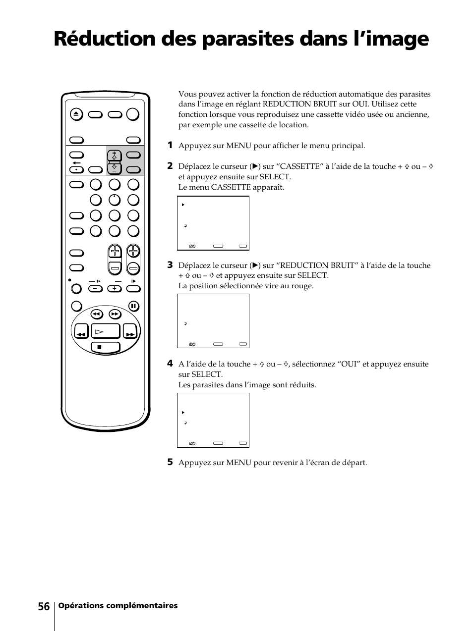 Réduction des parasites dans l’image, Appuyez sur menu pour afficher le menu principal, Appuyez sur menu pour revenir à l’écran de départ | Sony KV-13VM42 User Manual | Page 118 / 188