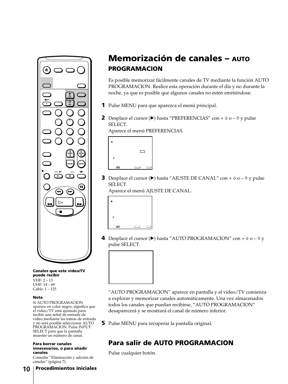 Para salir de auto programacion, Auto programacion, Procedimientos iniciales | Pulse menu para que aparezca el menú principal, Pulse menu para recuperar la pantalla original, Pulse cualquier botón | Sony KV-13VM42 User Manual | Page 134 / 188