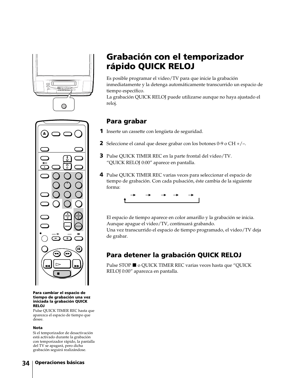 Grabación con el temporizador rápido quick reloj, Para grabar, Para detener la grabación quick reloj | Sony KV-13VM42 User Manual | Page 158 / 188