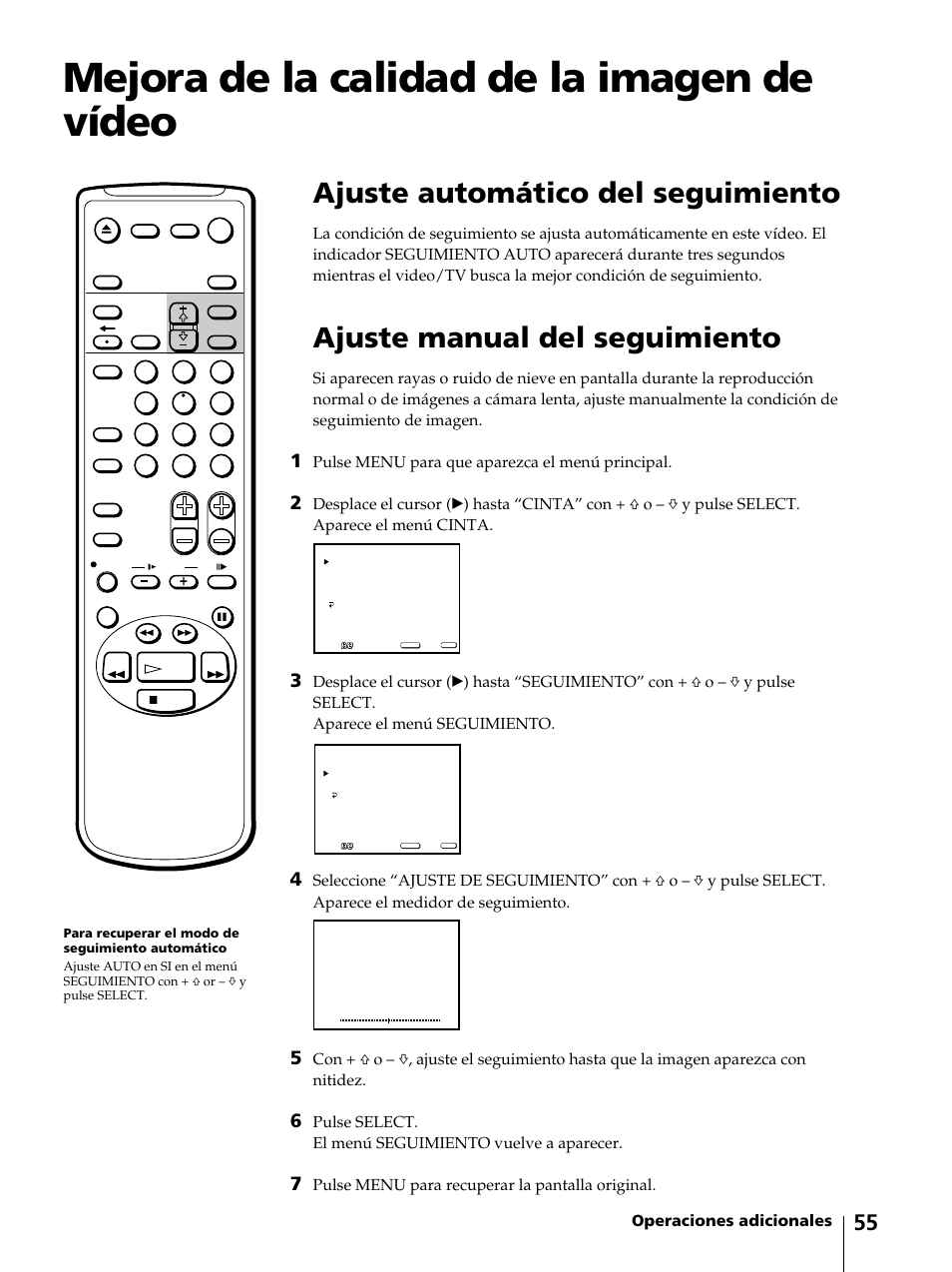 Mejora de la calidad de la imagen de vídeo, Ajuste automático del seguimiento, Ajuste manual del seguimiento | Operaciones adicionales, Pulse menu para que aparezca el menú principal, Pulse menu para recuperar la pantalla original | Sony KV-13VM42 User Manual | Page 179 / 188