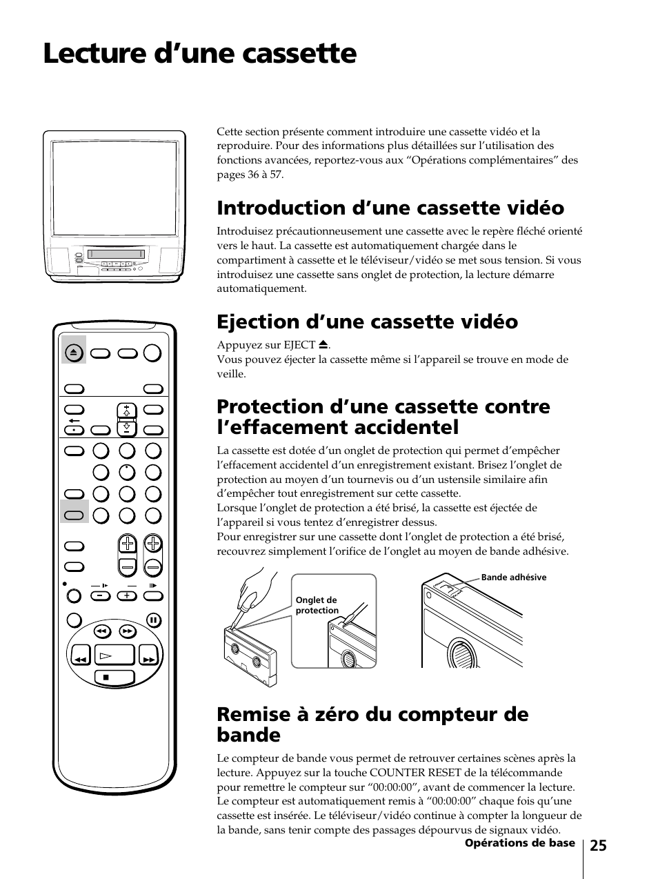 Lecture d’une cassette, Introduction d’une cassette vidéo, Ejection d’une cassette vidéo | Remise à zéro du compteur de bande | Sony KV-13VM42 User Manual | Page 87 / 188