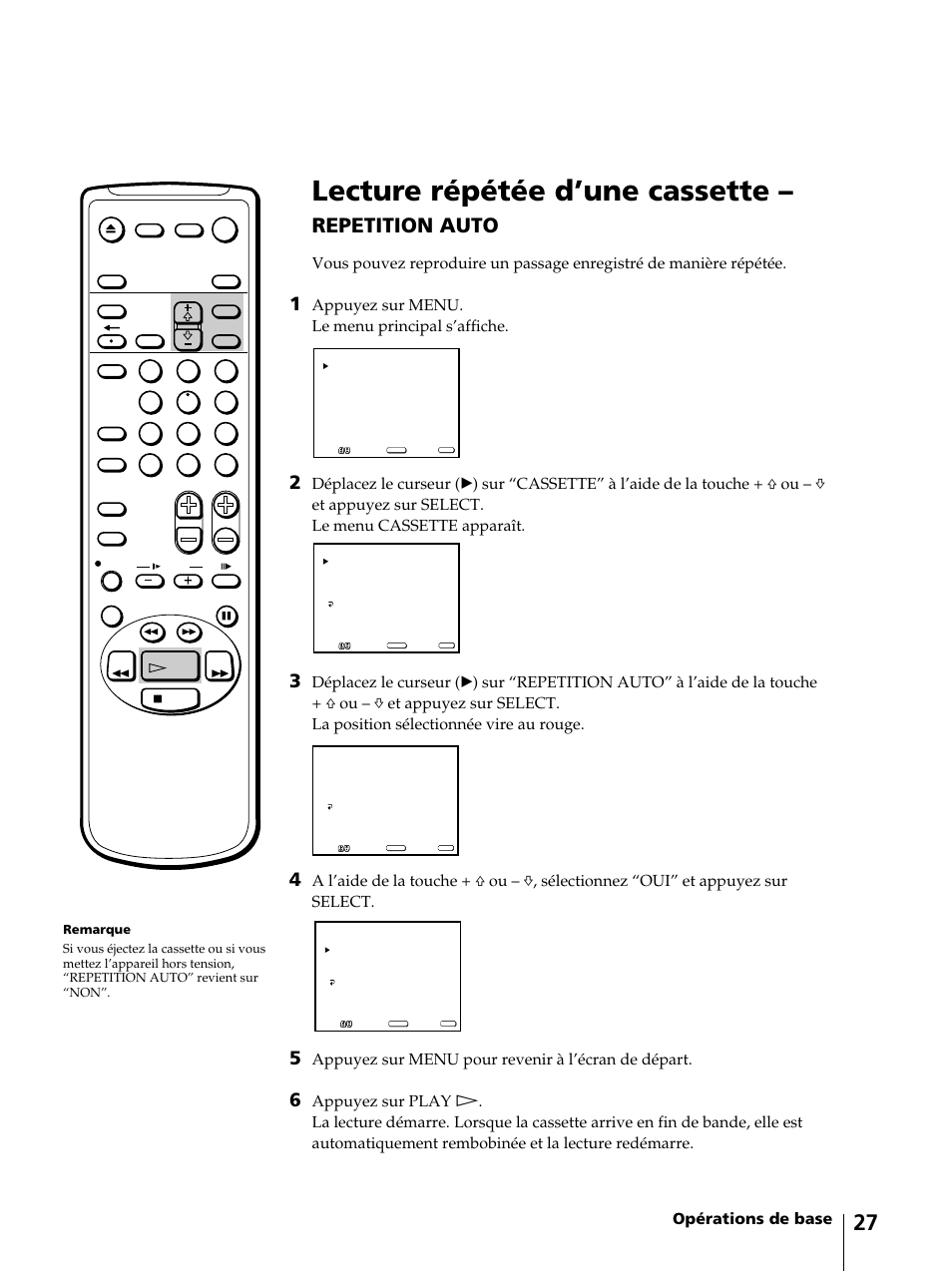 Lecture répétée d’une cassette, Repetition auto, Opérations de base | Appuyez sur menu. le menu principal s’affiche, Appuyez sur menu pour revenir à l’écran de départ | Sony KV-13VM42 User Manual | Page 89 / 188
