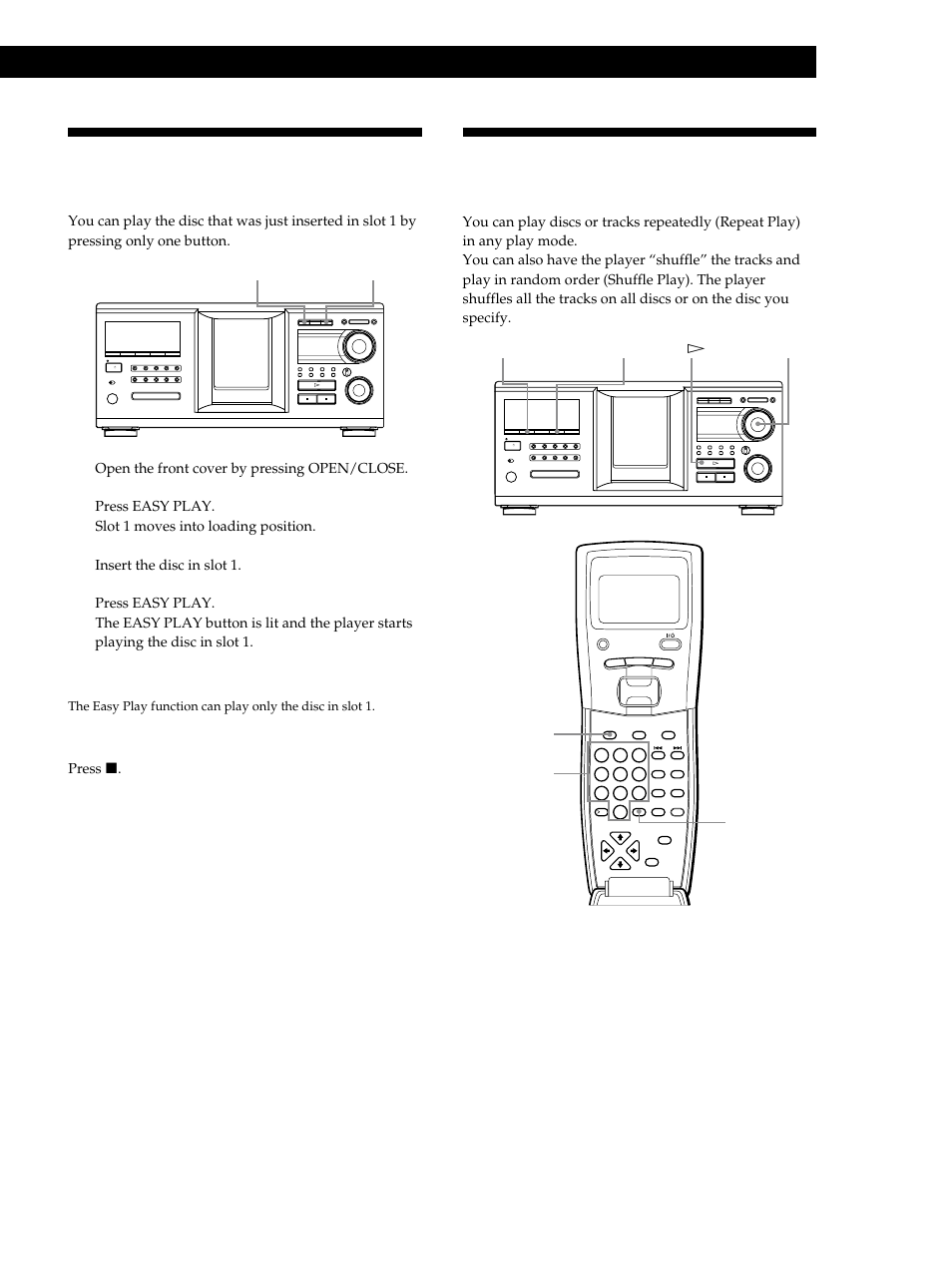 Playing the disc just inserted (easy play), Playing cds, Open the front cover by pressing open/close | Insert the disc in slot 1, Open/close easy play, Repeat shuffle jog h number buttons disc enter | Sony CDP-M555ES User Manual | Page 19 / 48