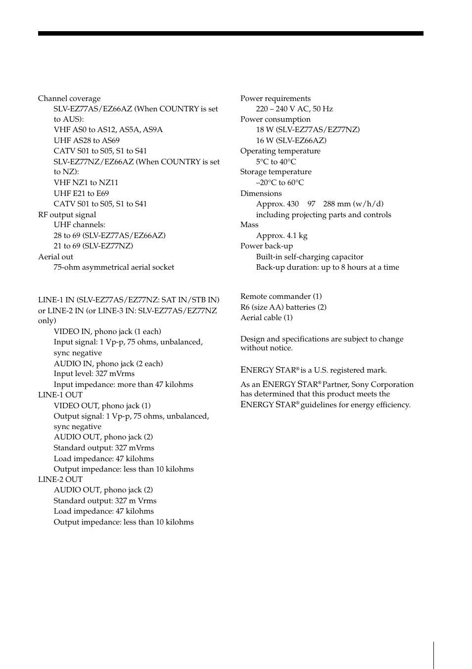 Specifications, 69 specifications, System | Inputs and outputs, General, Supplied accessories | Sony SLV-EZ77AS User Manual | Page 69 / 75