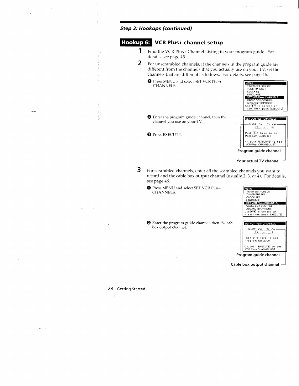 Vcr plus+ channel setup, Program guide channel, Your actual tv channel | Program guide channel cable box output channel, Hookup 6, Step 3: hookups (continued) | Sony SLV-790HF User Manual | Page 28 / 81