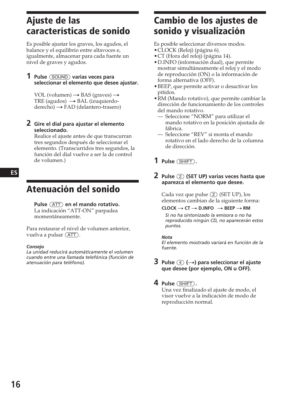 Cambio de los ajustes de sonido y visualización, Ajuste de las características de sonido, Atenuación del sonido | Sony CDX-4180R User Manual | Page 38 / 88