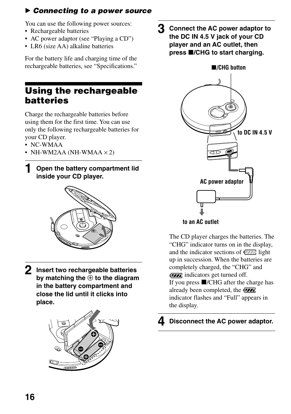 Connecting to a power source, Using the rechargeable batteries | Sony D-EJ753 User Manual | Page 16 / 24